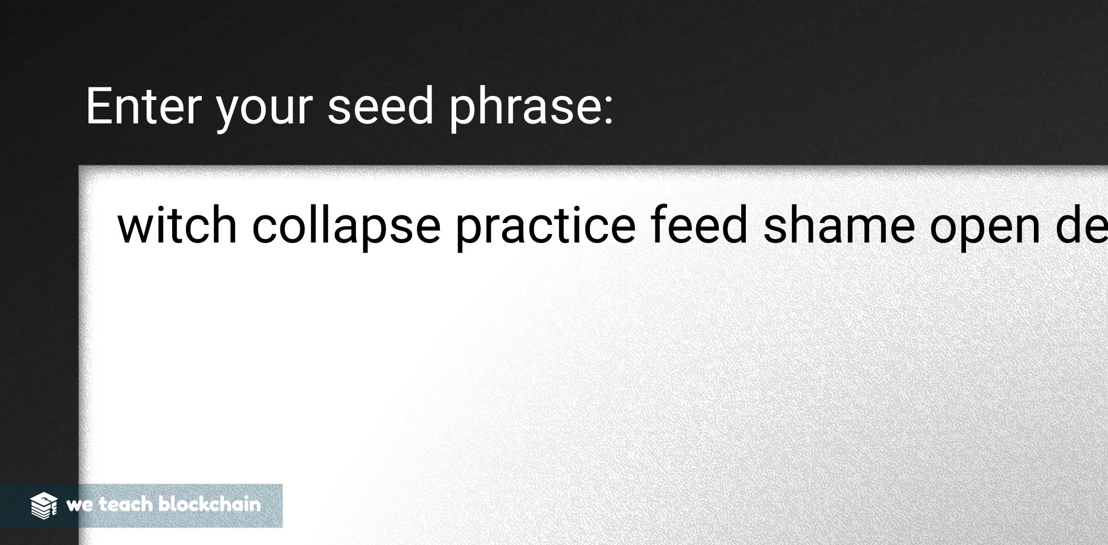 Restore your cryptocurrency wallet with your seed phrase